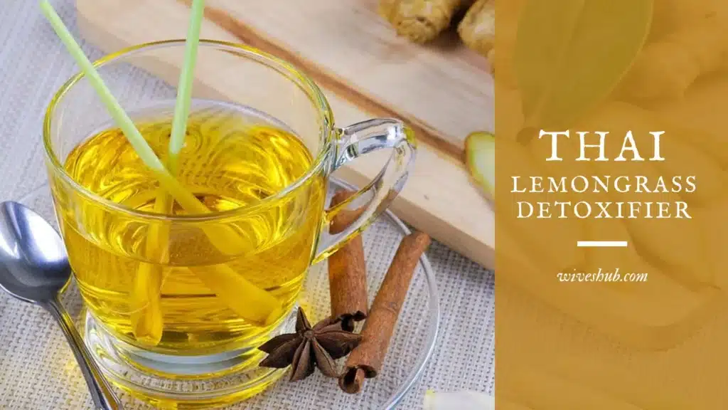 8 Effective Thai Beauty Secrets Revealed - Thai Lemongrass Detoxifier