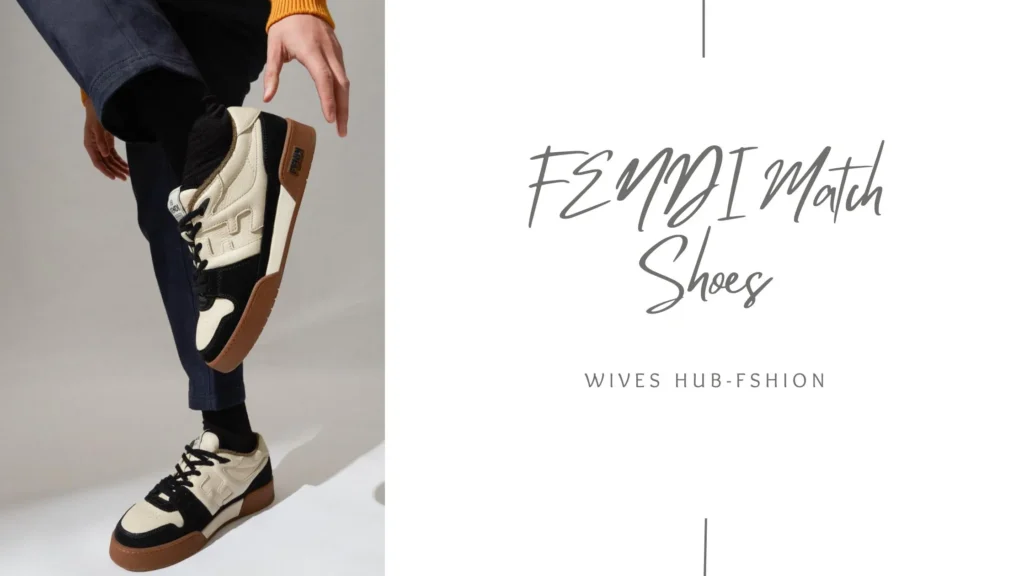 Top Ten FENDI Shoes for Men That A Girl Will Love - FENDI Match Shoes
