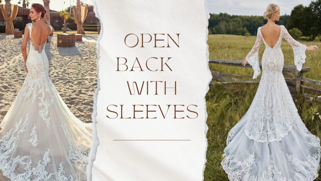 Open Back Wedding Dresses With Sleeves