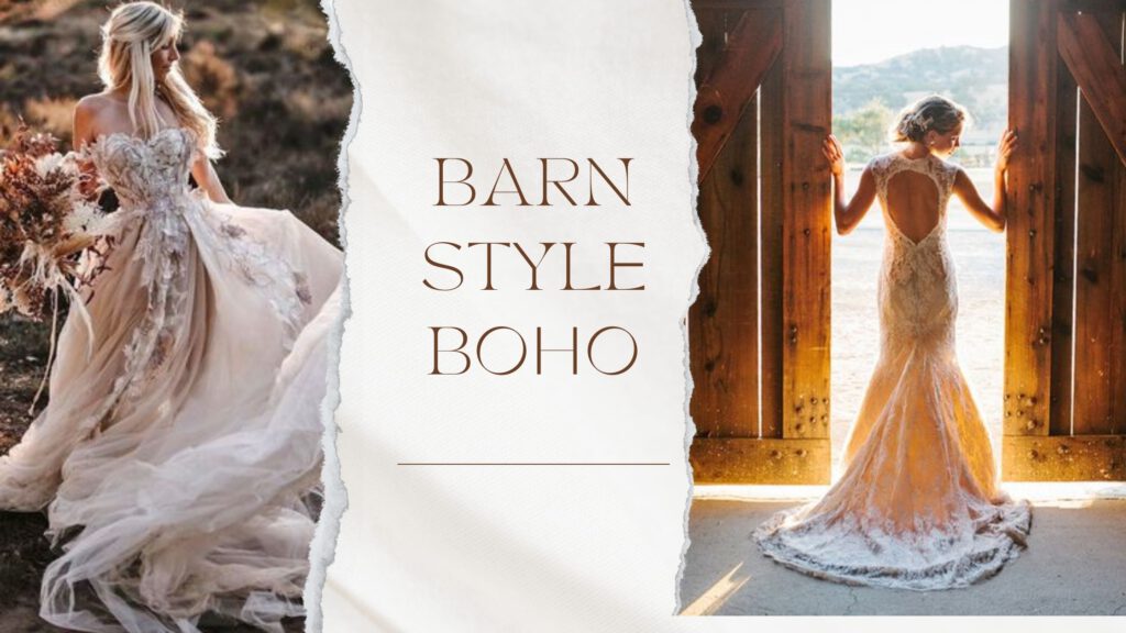 Barn Style Boho Wedding Dresses