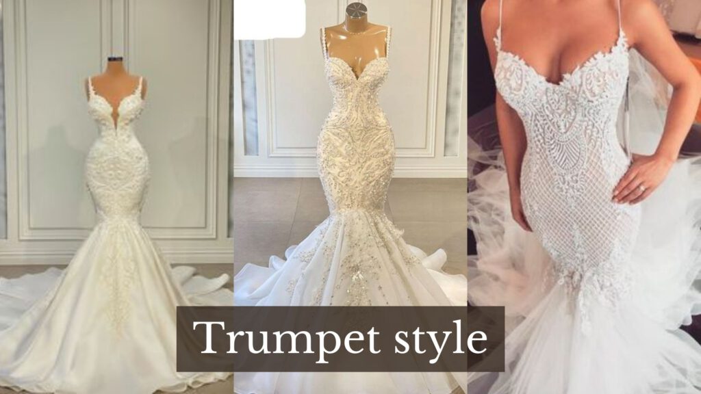 Trumpet Style Wedding Dresses