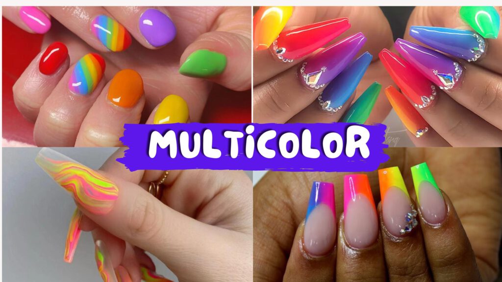 Multicolor Nails
