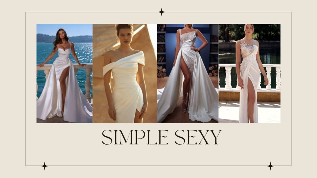 Simple Sexy Bridal Dresses