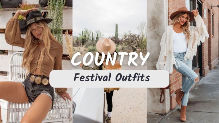Country Festival Outfits 2023: Trends, Tips, and Ideas