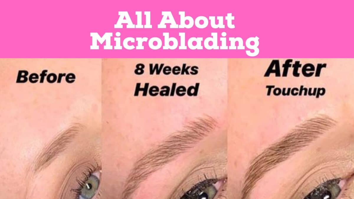 Microblading: Important Precautions To Know