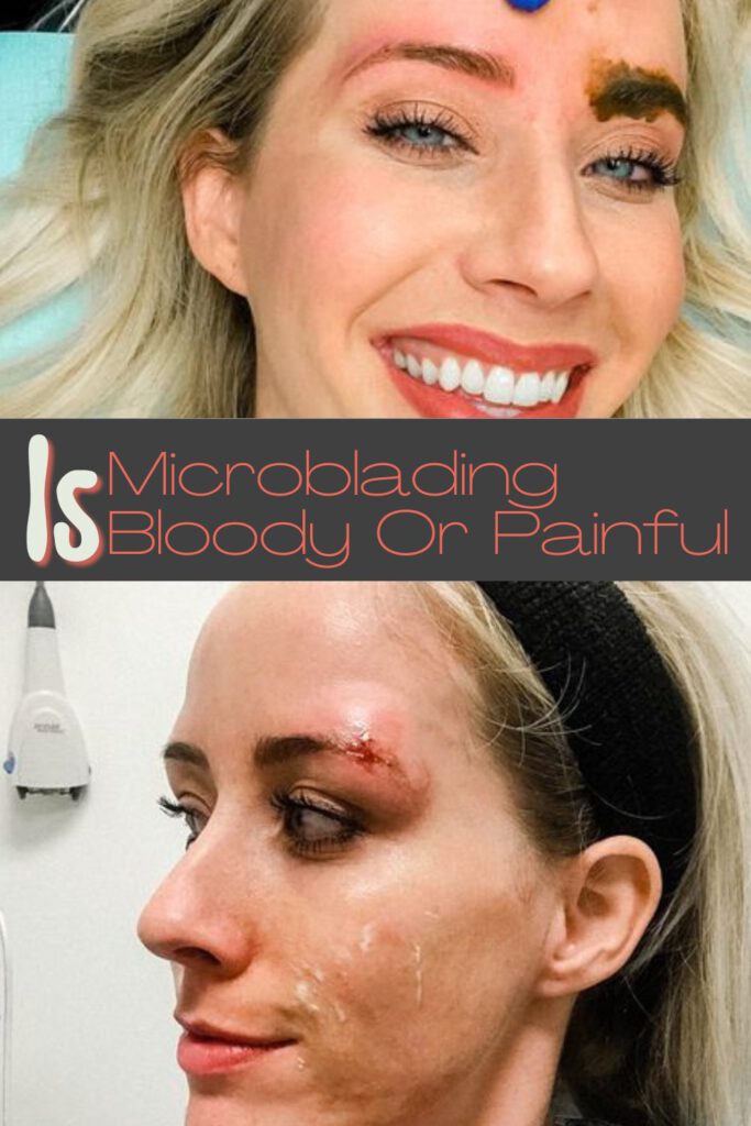 Microblading Bloody Or Painfull