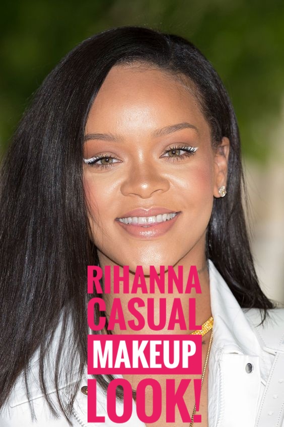 Rihanna Casual Makeup Look!