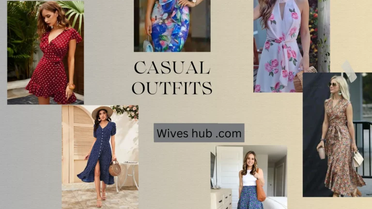 Sunny Days with Stylish Ways, 10 Casual Outfits for Your Summer.wives hub .com